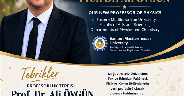 Prof. Dr. Ali Övgün Promoted to Professor